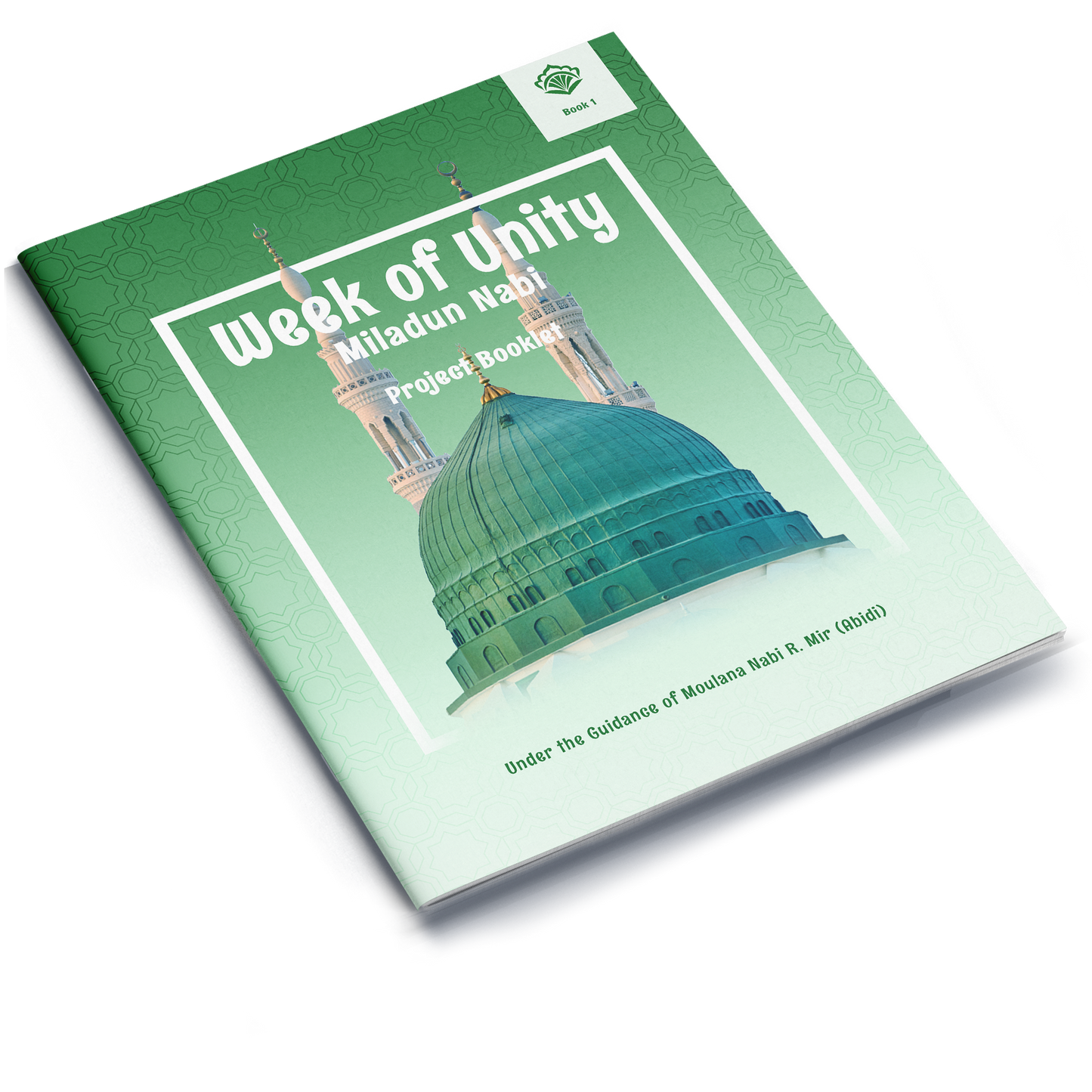 Week of Unity | Milad un-Nabi Project Booklet 1