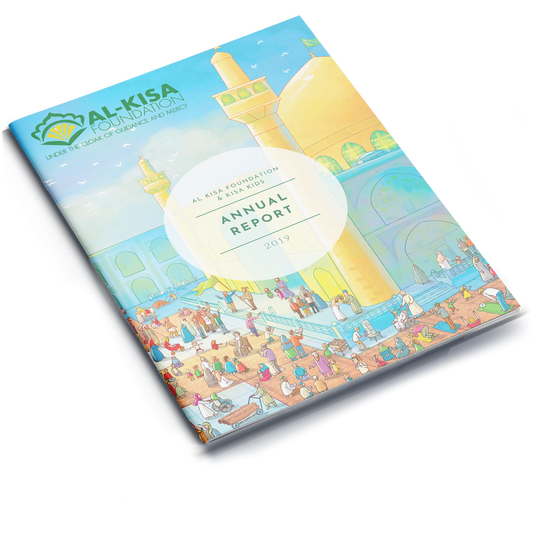 Al-Kisa Foundation & Kisa Kids Annual Report 2019