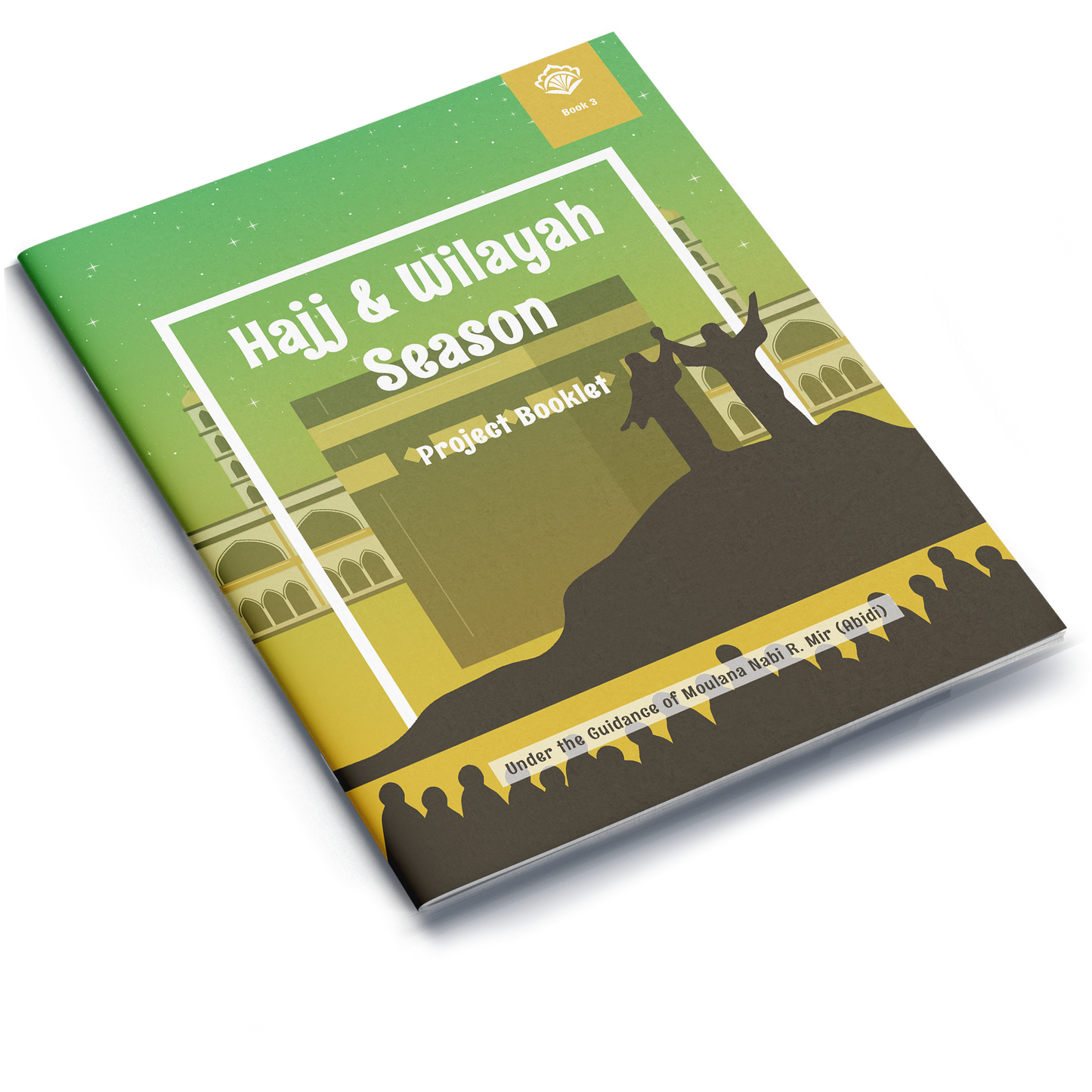 Hajj & Wilayah Season Project Booklet 3