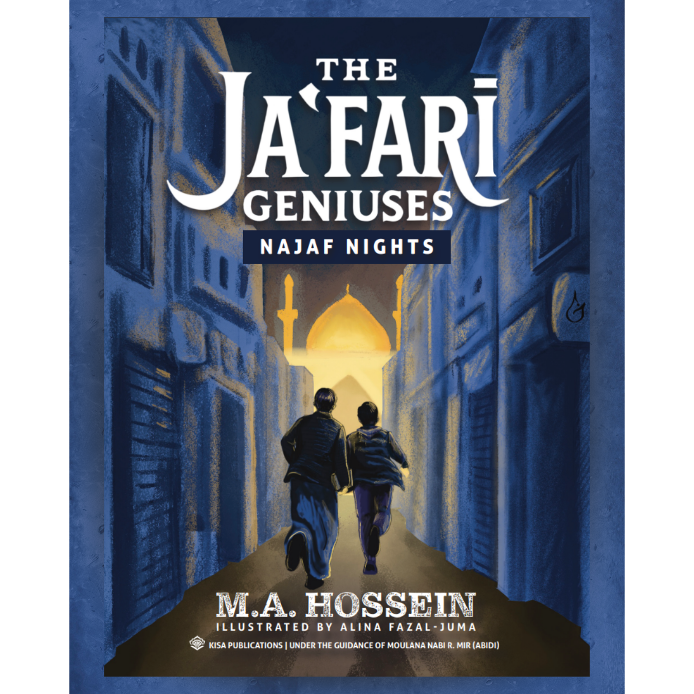 Ja'fari Geniuses - Najaf Nights