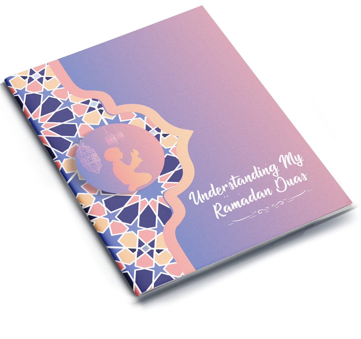 Understanding My Ramadan Duas