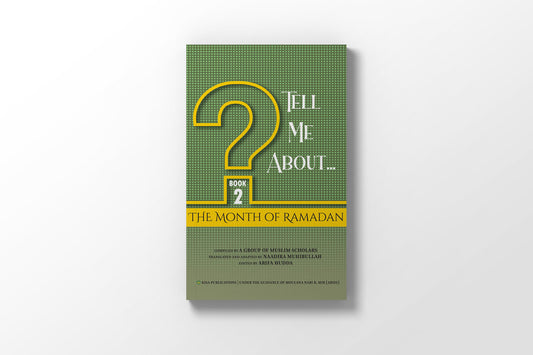 Tell Me About,,, The Month of Ramadan