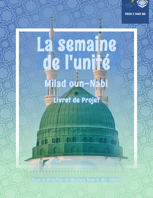 Milad oun-Nabi La semaine de l'unité  Livret de Projet 1442|2020